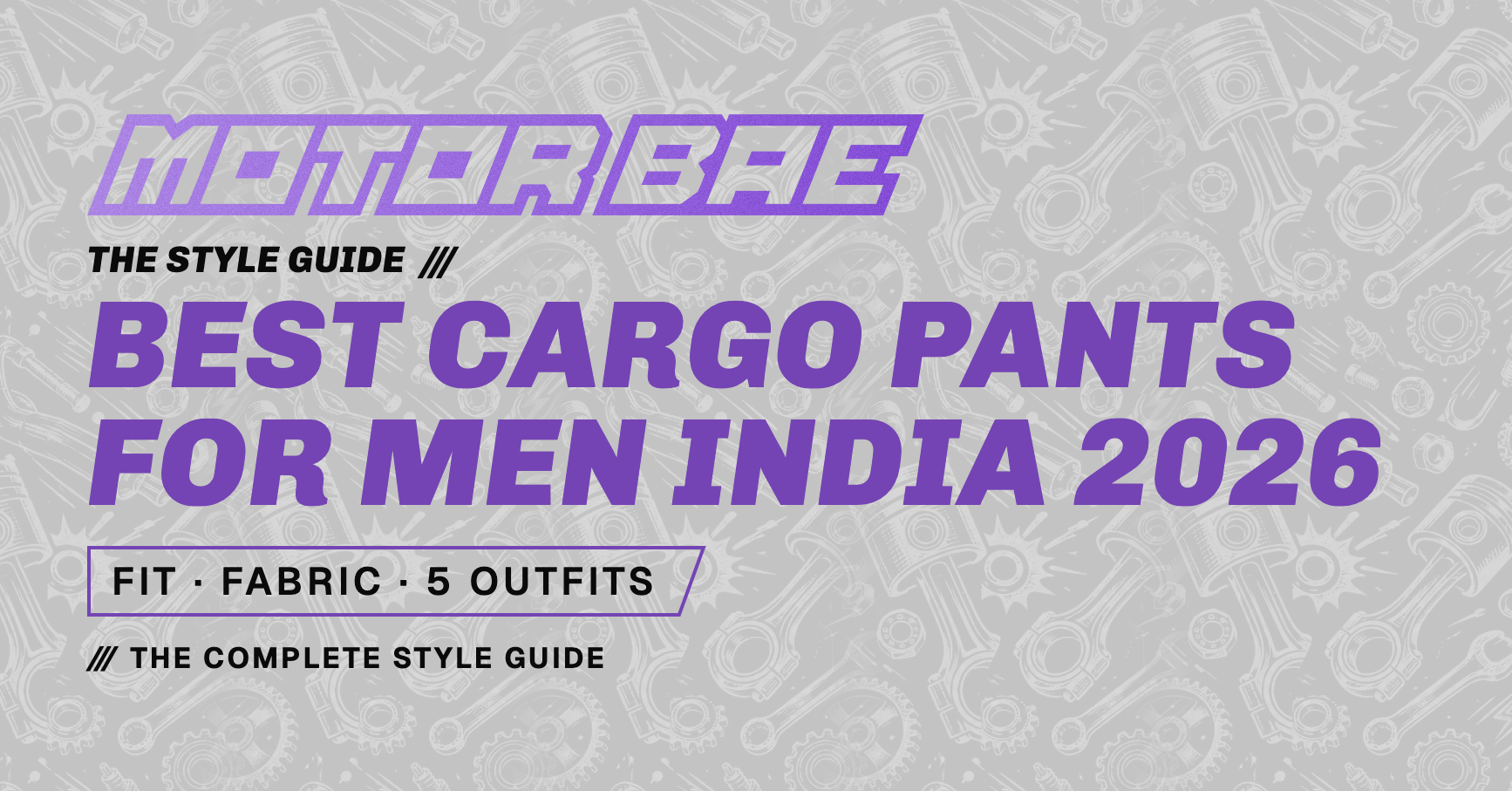 Best Cargo Pants for Men in India (2026): Complete Style Guide featured image